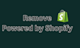 remove powered by shopify from shopify site in 2 days