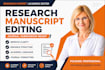 edit and prepare your research manuscript for journal publication