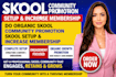 do organic skool community promotion skool setup and increase membership