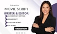 write movie script, screenplay, film script, TV script, screenwriting, dialogue