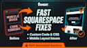 fix squarespace bugs custom css mobile layout and redesign issues