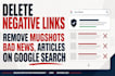 delete negative links, remove mugshots, bad news, articles on google search