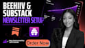 setup beehiiv newsletter, substack and convertkit email marketing automation