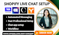 setup shopify live chat and messaging chatty moose cwill zipchat chatway tidio
