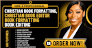do christian book formatting, christian book editor book formatting book editing