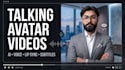 make talking avatar videos