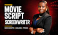 write movie script, screenplay, treatment, synopsis, logline, query letter