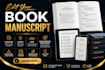 edit your book manuscript for structure, clarity, flow developmental book editor