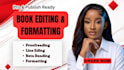 provide proofreading, line editing, beta reading and document formatting