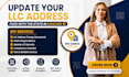 file your llc address change with the state in 24hours