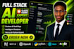 do full stack ai website development, custom ai chatbot and ai software