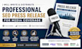 write and distribute a professional SEO press release for media coverage