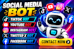 develop tiktok bot, twitter x bot, youtube bot, instagram bot, facebook bot