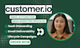 setup customer io saas onboarding customer io lifecycle campaign deliverability