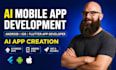 do ai mobile app development android ios app creation flutter app developer