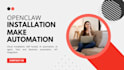 set up openclaw installation, vps, make com automation, ai automation integromat