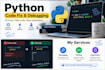 fix, write and explain python code