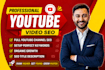 be best youtube video SEO expert