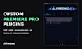 develop a custom adobe premiere pro