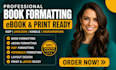 format your book for amazon KDP, ingramspark, lulu