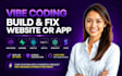 develop or fix lovable ai web apps, saas mvp, vibe coding, replit ai, loveable
