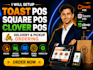 setup toast square clover pos delivery and pickup ordering