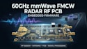 design 60ghz mmwave fmcw radar rf pcb and embedded firmware