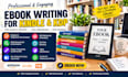 write a kindle KDP ebook with research, editing and formatting