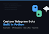 custom telegram bot development in python