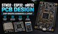 do esp32, stm32, nrf, or atmel pcb and circuit design