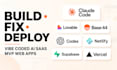 build fix deploy vibe coded ai saas mvp web app claude code base44 lovable codex