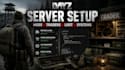install and configure dayz mods, traders, loot, and server systems