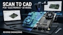 convert scanned pcb, electronic components and hardware into cad files