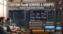 build a custom fivem server and develop custom scripts