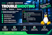 troubleshoot and configure linux servers