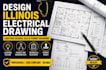 design illinois electrical drawing, lighting design, sld and permit drawing