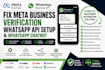 fix meta business verfication,whatsapp api setup,whatsapp chatbot