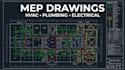 create mep drawings for mechanical electrical and plumbing systems
