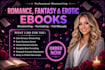 ghostwrite romance ebook, dark romance, erotic, fatancy ebook, book formatting