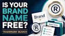 conduct a trademark name search for your brand