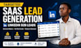 generate saas lead generation, targeted linkedin b2b leads