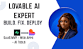 lovable expert lovable mvp developer lovable debugging loveable bug fixing