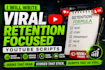 write viral retention focused youtube scripts