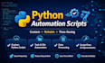 build custom python automation scripts, workflow automation and api integrations