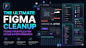 clean up your figma files, fix auto layout, responsive UI kit and design systems