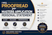 proofread your masters application personal statement eras statement and sop
