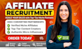 do affiliate recruitment  to recruit high converting affiliates