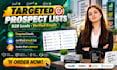 build targeted b2b prospect lists with verified emails for lead generation