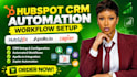 setup automate hubspot crm workflow,setup apollo io  automation zapier apollo