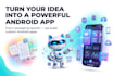 develop a custom android app for your business